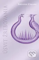 Úsvit žrebovania - Suzanne Collins