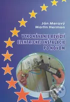 Vykonávanie revízií elektrickej inštalácie po novom - kniha z kategorie Elektrotechnika