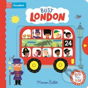 Busy London (A Push, Pull and Slide Book) - Marion (Ils) Billet - kniha z kategorie Pro děti