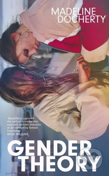 Gender Theory ('A blazing new voice in Scottish fiction') - kniha z kategorie Společenská beletrie