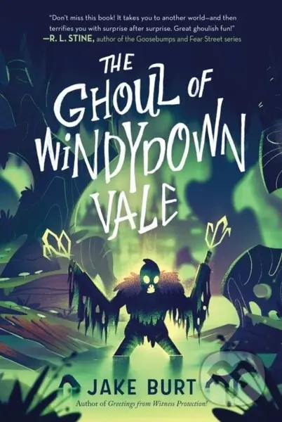 The Ghoul of Windydown Vale - Jake Burt - kniha z kategorie Pro děti