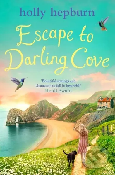 Escape to Darling Cove - Holly Hepburn - kniha z kategorie Romantika
