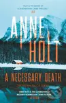 A Necessary Death - Anne Holt - kniha z kategorie Detektivky, thrillery a horory