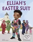 Elijah's Easter Suit - Brentom Jackson, Emmanuel Boateng - kniha z kategorie Pro děti