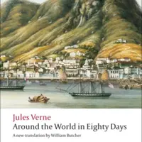 Around the World in Eighty Days - Jules Verne