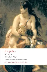 Medea and Other Plays - Eurípidés
