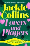 Lovers & Players (introduced by Sarra Manning) - Jackie Collins - kniha z kategorie Společenská beletrie