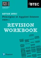 Pearson REVISE BTEC First in Applied Science: Principles of Applied Science Unit 1 Revision Workbook - for 2026, 2027 exams - Jennifer Stafford-Brown