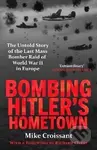 Bombing Hitler´s Hometown - Mike Croissant - kniha z kategorie Humanitní a společenské vědy