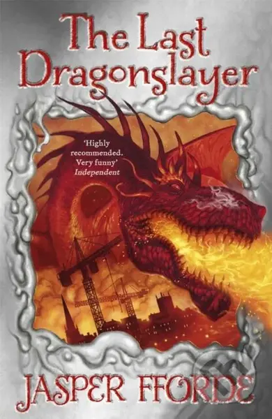 The Last Dragonslayer (Last Dragonslayer Book 1) - Jasper Fforde - kniha z kategorie Pro děti