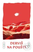Derviš na poušti - Josef Aul, Jindřich Janíček (ilustrátor) - kniha z kategorie Společenská beletrie