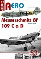 Messerschmitt Bf 109 C a Bf 109 D - Miroslav Šnajdr - kniha z kategorie Historie