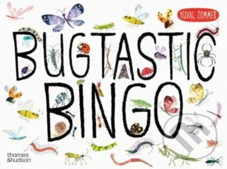 Bugtastic Bingo (A Game for All Ages) - Yuval Zommer