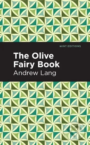 The Olive Fairy Book - Andrew Lang - kniha z kategorie Pro děti