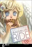 Maximum Ride Manga Volume 6 - James Patterson, Lee NaRae