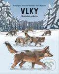 Vlky (Skutočné príbehy)