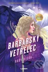 Barbarský vetřelec - Ruby Dixon - kniha z kategorie Sci-fi a fantasy
