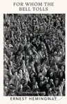 For Whom the Bell Tolls - Ernest Hemingway - kniha z kategorie Společenská beletrie