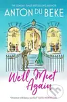 We'll Meet Again (The romantic new novel from Sunday Times bestselling author Anton Du Beke) - kniha z kategorie Romantika