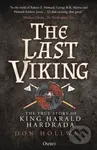 The Last Viking (The True Story of King Harald Hardrada) - kniha z kategorie Historie