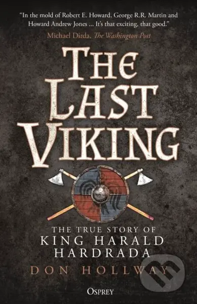 The Last Viking (The True Story of King Harald Hardrada) - kniha z kategorie Historie
