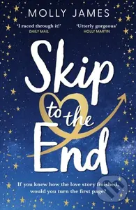 Skip to the End - Molly James - kniha z kategorie Romantika