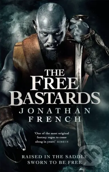 The Free Bastards - Jonathan French