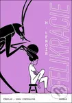 Felikracie - H. Lenoir, Fany Loubat (ilustrátor) - kniha z kategorie Sci-fi