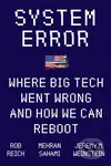 System Error (Where Big Tech Went Wrong and How We Can Reboot) - kniha z kategorie Podnikání