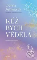 Kéž bych věděla - Donna Ashworth - kniha z kategorie Poezie