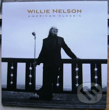 Willie Nelson: American Classic LP - Willie Nelson