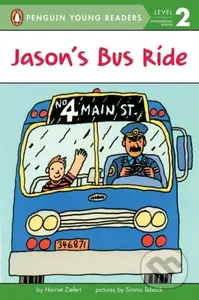 Jason's Bus Ride - Harriet Ziefert - kniha z kategorie Pohádky