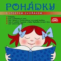 Josef Dvořák – Pohádky s Josefem Dvořákem