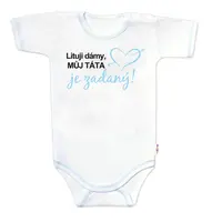 Baby Nellys Body kr. rukáv - Lituji dámy, můj táta je zadaný, vel.74