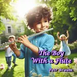 Petr Braum – The Boy With a Flute