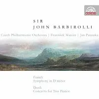 Czech Philharmonic Orchestra, John Barbirolli – Franck, Dusík: Symfonie d moll, Koncert pro 2 klavíry