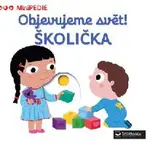 Objevujeme svět! Školička