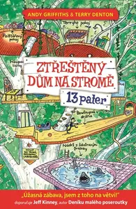 Ztřeštěný dům na stromě 13 pater (1. díl)