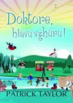 Doktore, hlavu vzhůru!