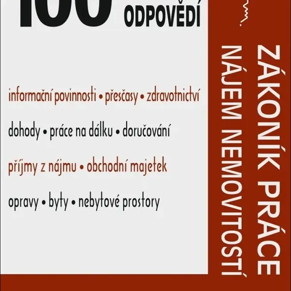 100 otázek a odpovědí Zákoník práce po novele, Nájem nemovitostí