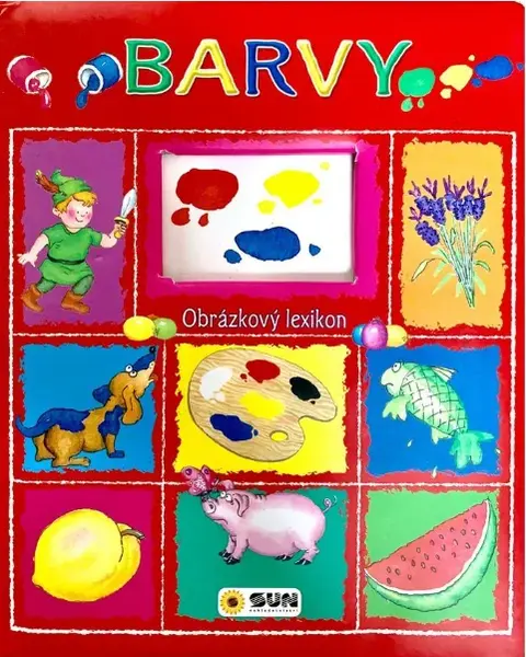 Barvy - Obrázkový lexikon - Gisela Socolovsky