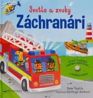 Svetlo a zvuky Záchranári - Sam Taplin, Kathryn Selbert