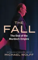 The Fall - Michael Wolff
