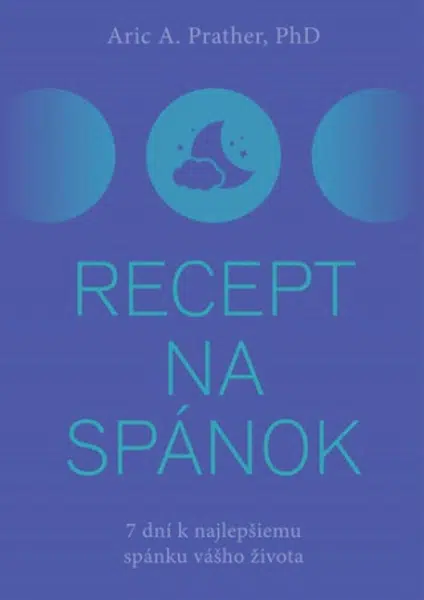 Recept na spánok - Aric A. Prather