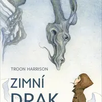 Zimní drak - Troon Harrison