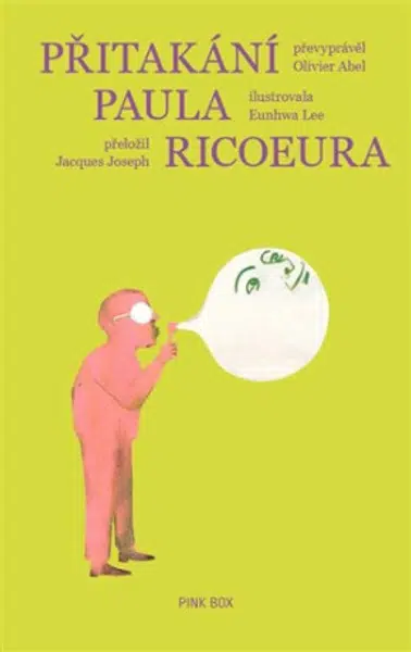 Přitakání Paula Ricoeura - Olivier Abel, Eunhwa Lee