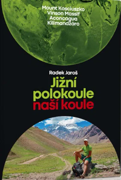 Jižní polokoule naší koule - Radek Jaroš