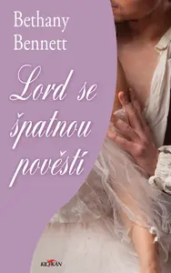 Lord se špatnou pověstí L - Bethany Bennett