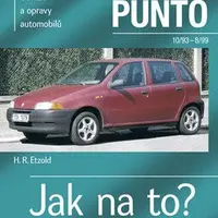 Fiat Punto 10/93-8/99 - Jak na to? 24. - 4. vydání - Hans-Rüdiger Etzold