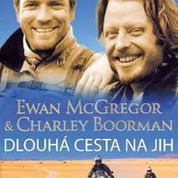 Dlouhá cesta na jih - Charley Boorman, Ewan McGregor